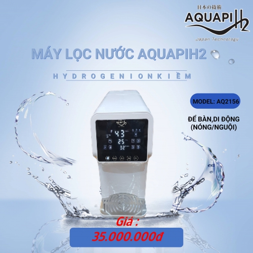 MÁY LỌC NƯỚC AQUAPIH2 – HYDROGEN ION KIỀM- MODEL: AQ2156 – ĐỂ BÀN,DI ĐỘNG (NÓNG/NGUỘI)